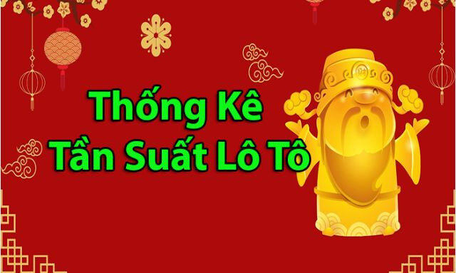 Thống kê lô đề cho biết các con số hot có tần suất về nhiều nhất