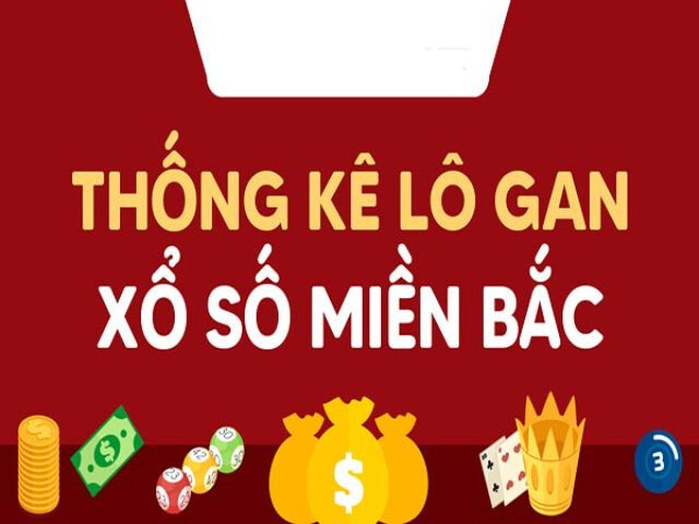 Thống kê lô đề gan là thông tin quan trọng với người chơi ưa cá cược mạo hiểm